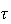 $\QTR{large}{\tau }$